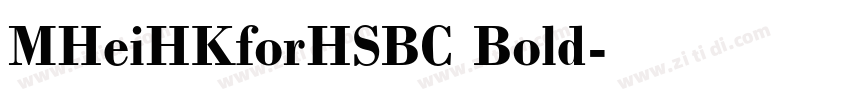 MHeiHKforHSBC Bold字体转换